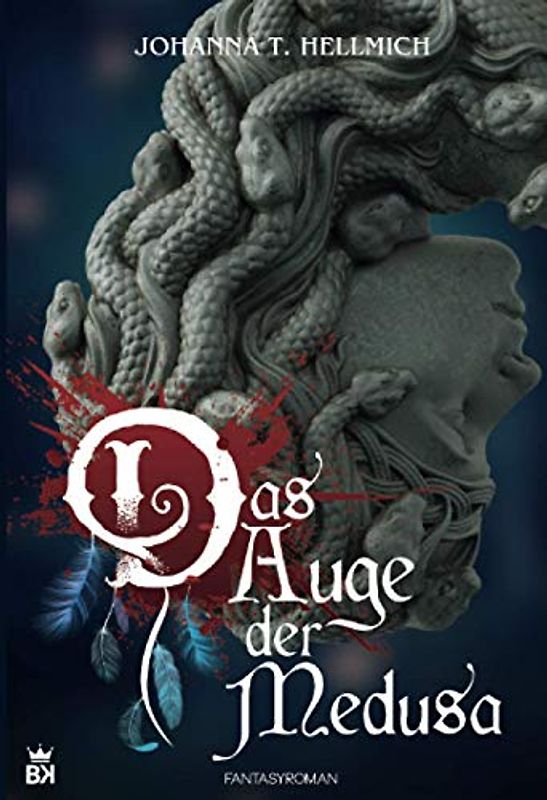 Das Auge der Medusa: Fantasyroman