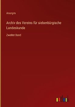 Archiv des Vereins für siebenbürgische Landeskunde