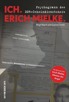 Ich. Erich Mielke