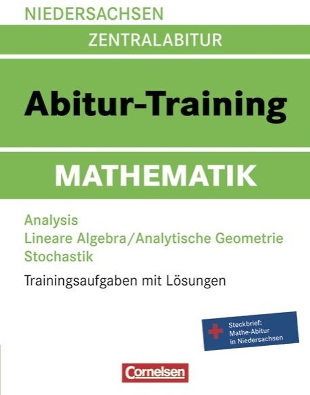Abitur-Training Mathematik - Niedersachsen / Arbeitsbuch mit Trainingsaufgaben und Lösungen