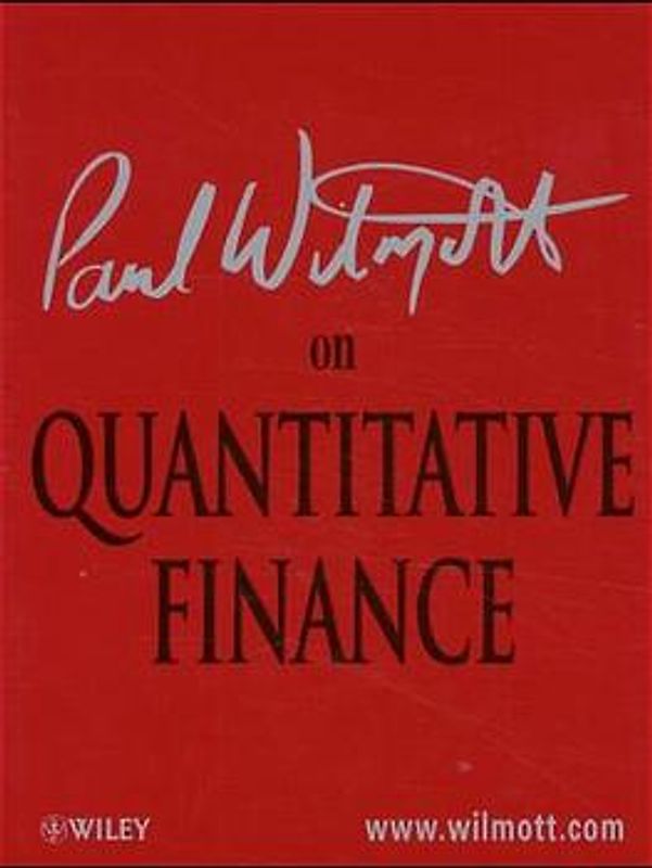 Paul Wilmott on Quantitative Finance