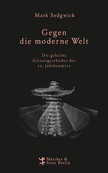 Gegen die moderne Welt