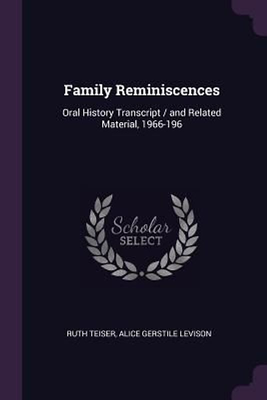 Family Reminiscences