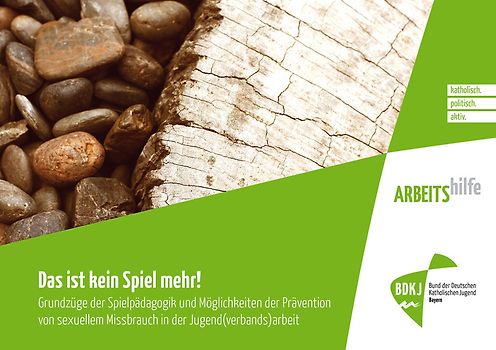 Arbeitshilfe: Das ist kein Spiel mehr!
