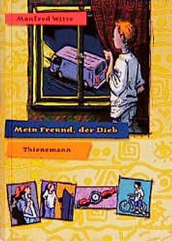 Mein Freund, der Dieb