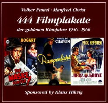 444 Filmplakate der goldenen Kinojahre 1946-1966