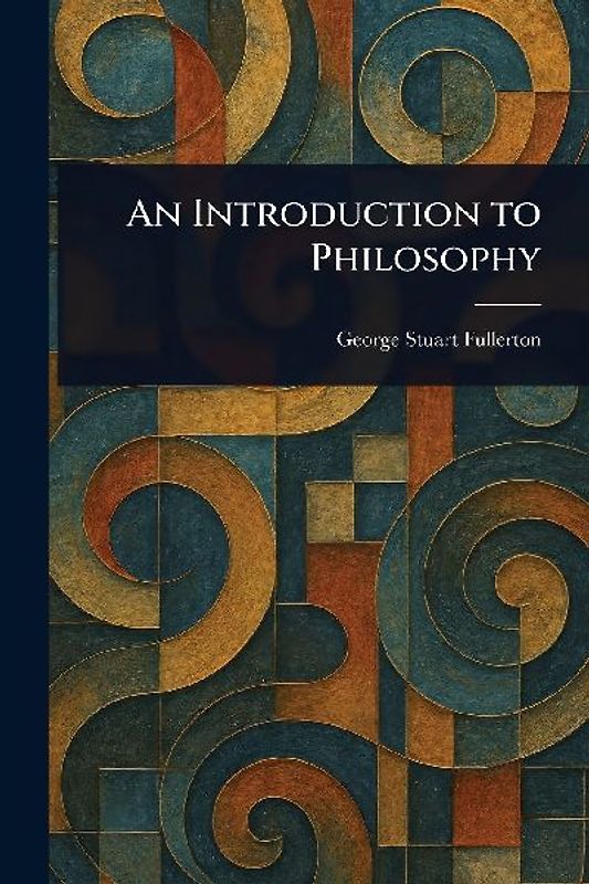 An Introduction to Philosophy