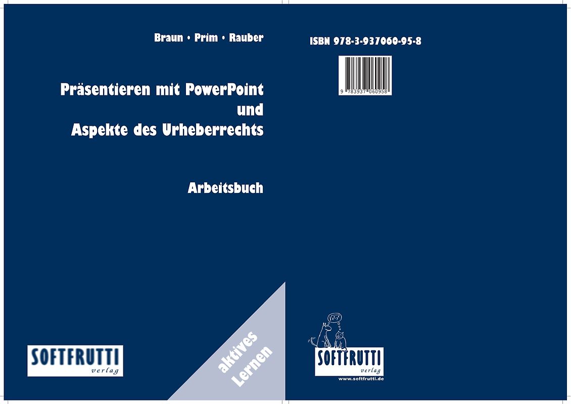 Präsentieren mit PowerPoint und Aspekte des Urheberrechts