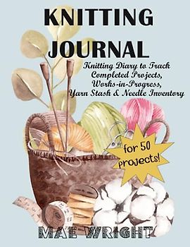 Knitting Journal for 50 projects - 8.5x11" Knitting Diary to Track Completed Projects, Works-in-Progress, Yarn Stash & Needle Inventory (Blue)