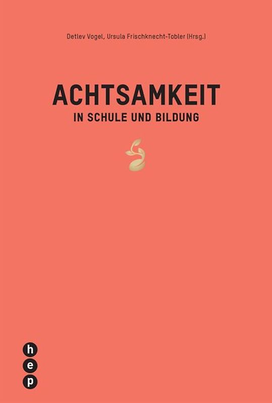 Achtsamkeit in Schule und Bildung