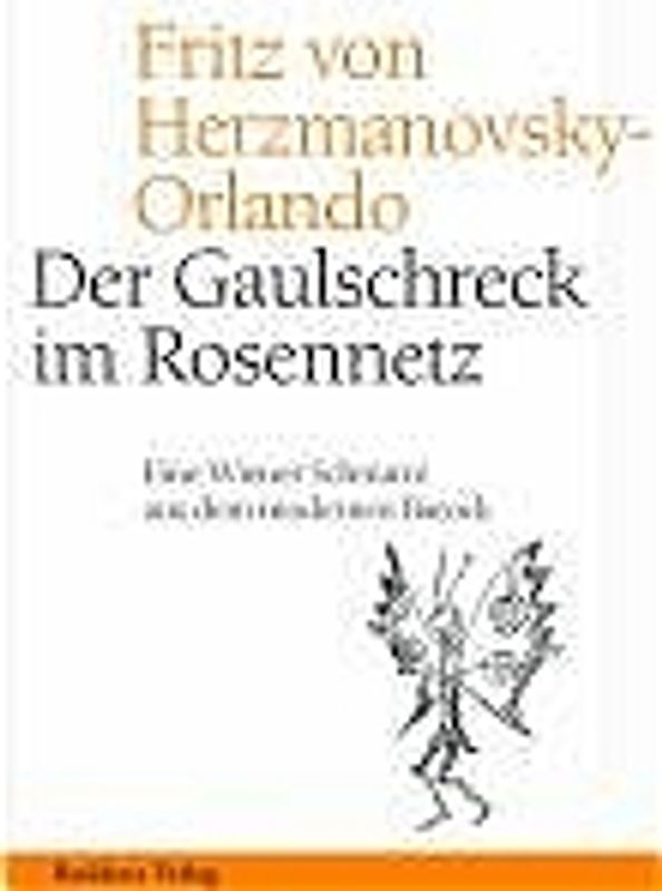 Der Gaulschreck im Rosennetz