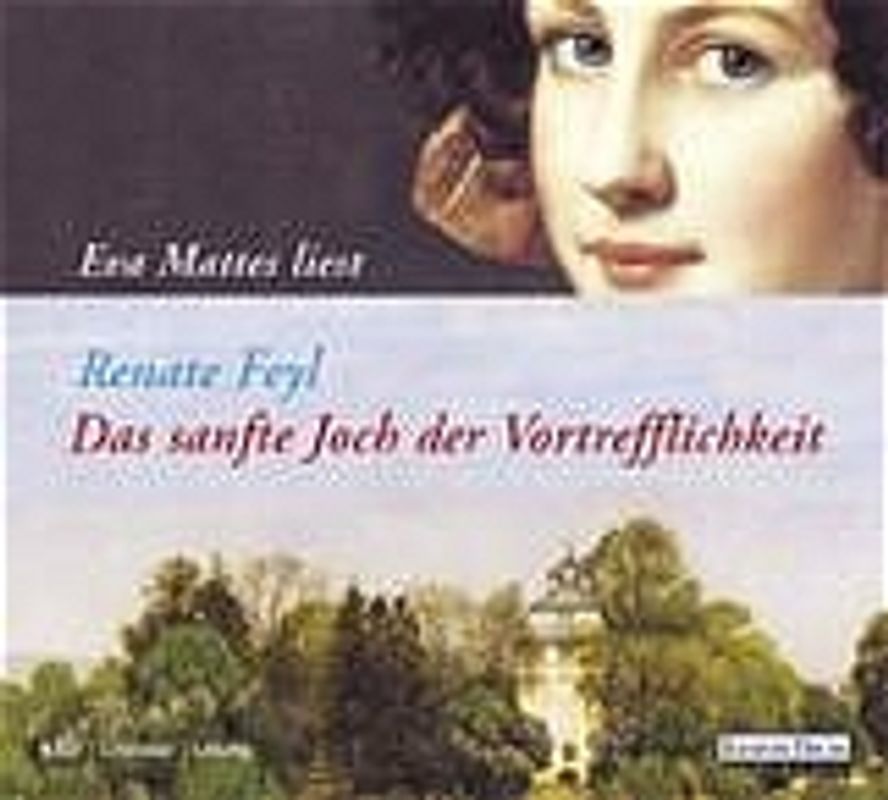 Das sanfte Joch der Vortrefflichkeit