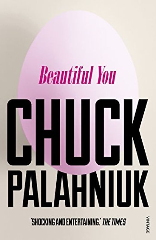 Beautiful You - Palahniuk, Chuck