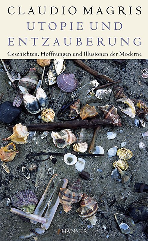 Utopie und Entzauberung