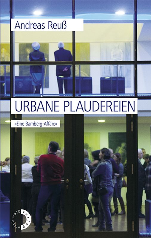 Urbane Plaudereien