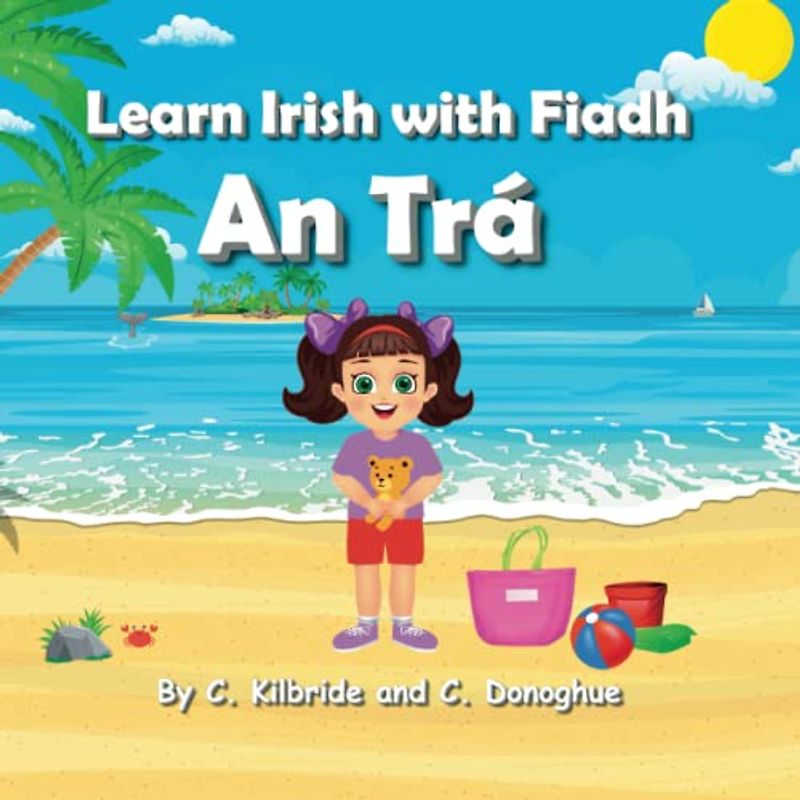 Learn Irish with Fiadh: An Trá