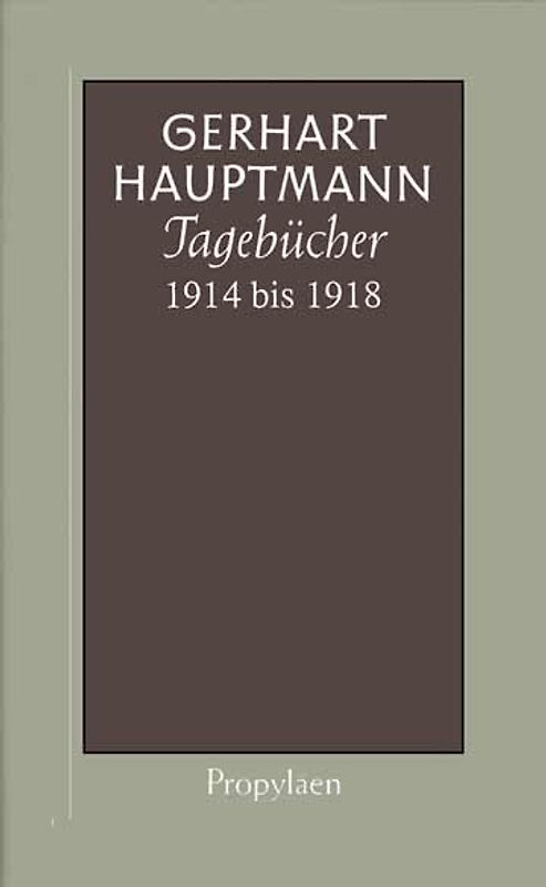 Tagebücher 1914 bis 1918