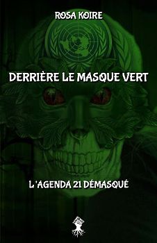 Derrière le masque vert