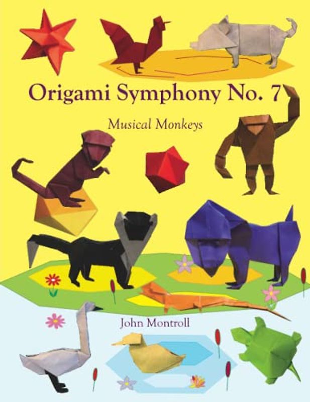 Origami Symphony No. 7: Musical Monkeys