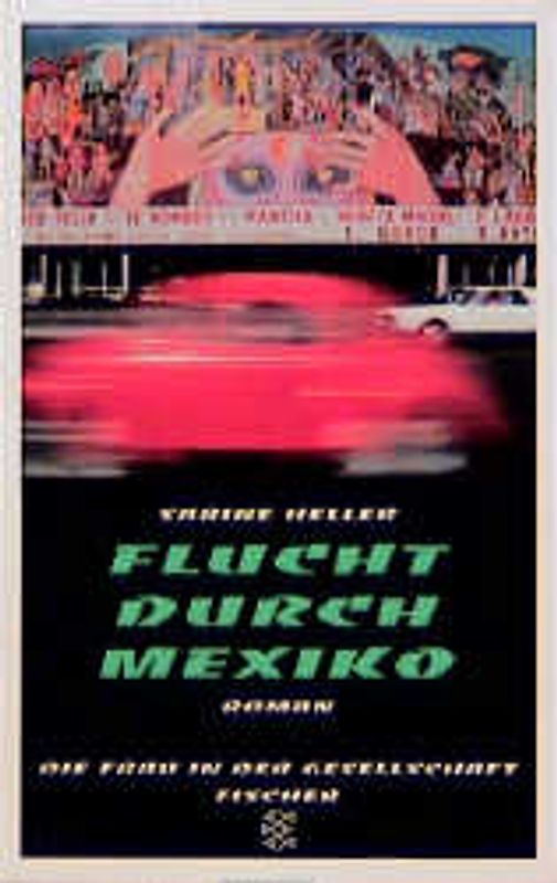 Flucht durch Mexiko. Roman