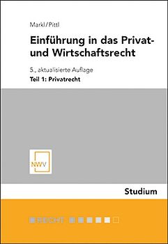 Einführung in das Privat- und Wirtschaftsrecht