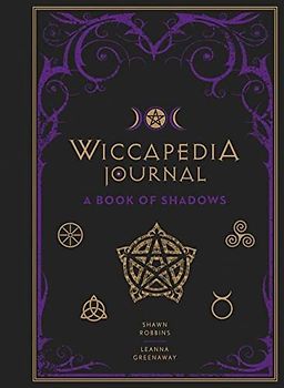 Wiccapedia Journal, Volume 3: A Book of Shadows (Modern-Day Witch, Band 3)