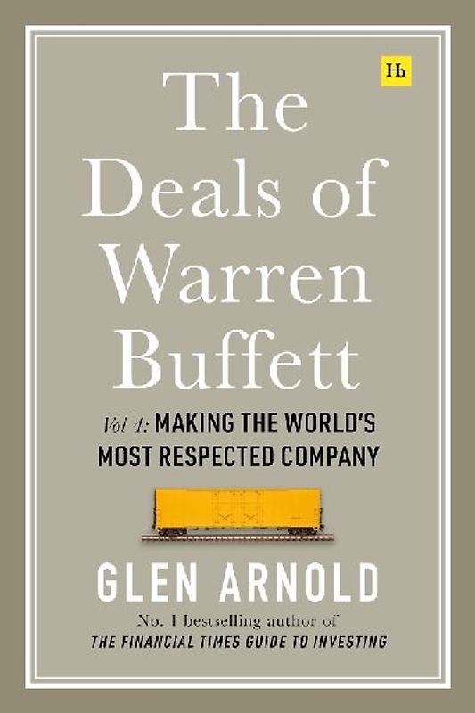 The Deals of Warren Buffett Volume 4