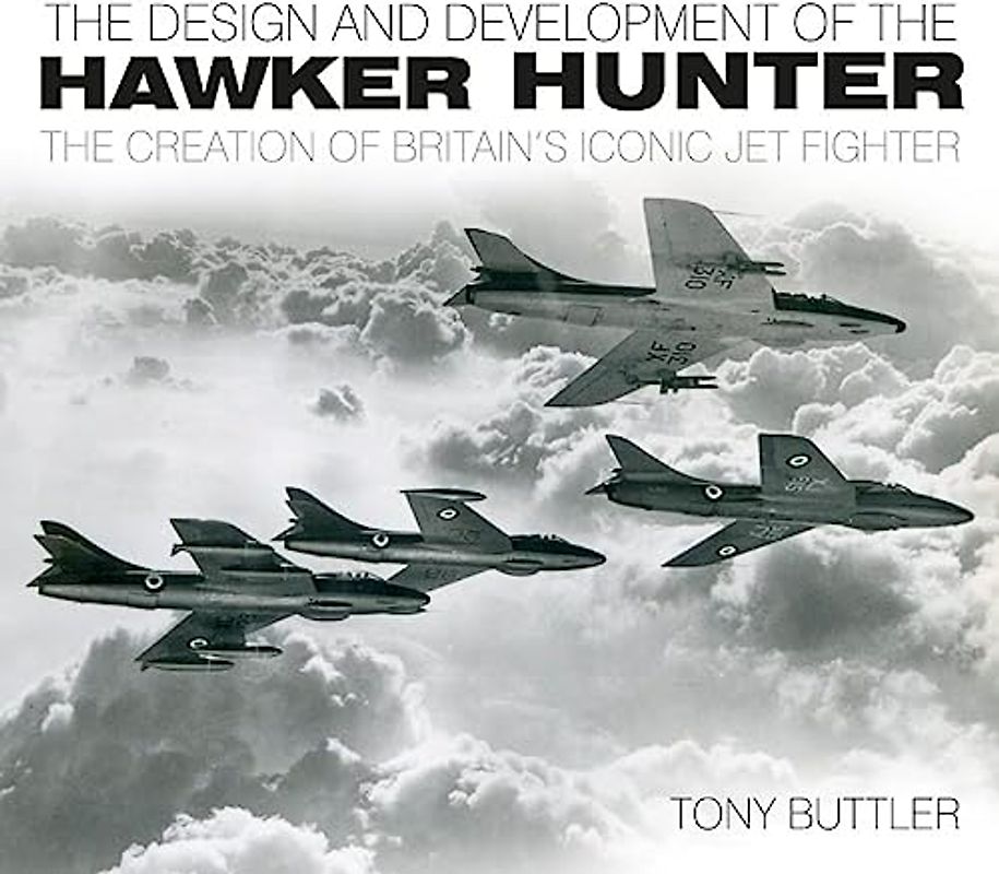 The Design and Development of the Hawker Hunter