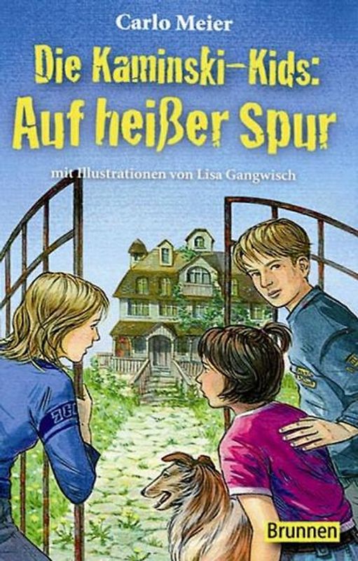 Die Kaminski-Kids: Auf heißer Spur