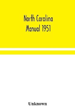 North Carolina Manual 1951