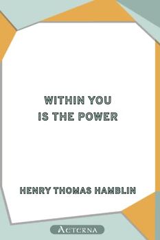 Within You is the Power