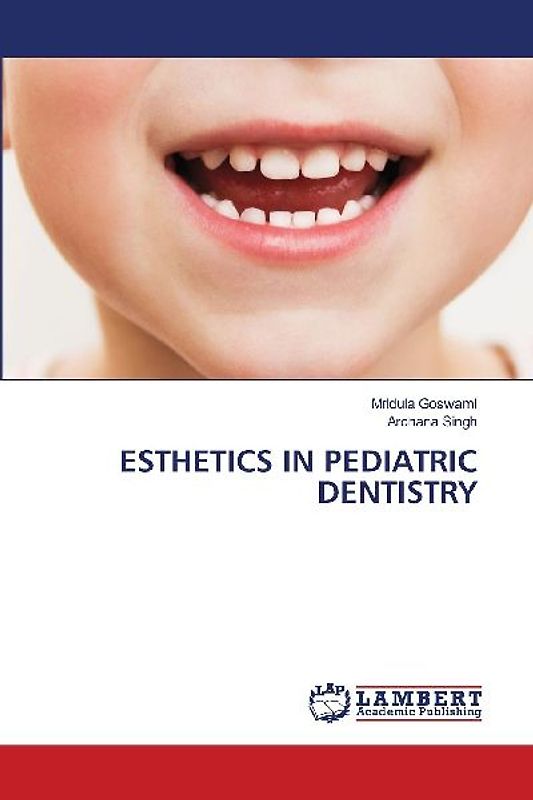 ESTHETICS IN PEDIATRIC DENTISTRY