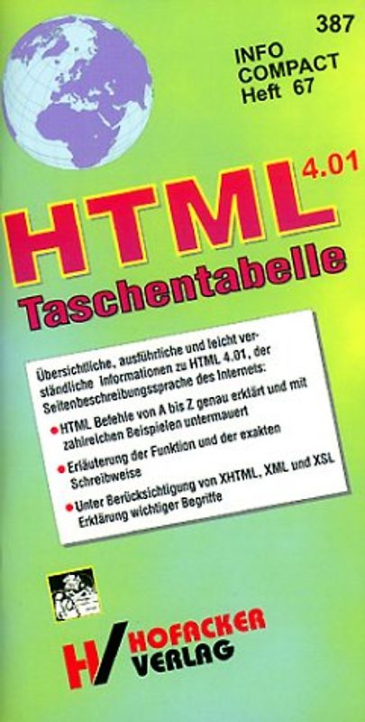PC-Combo HTML 4.01 Taschentabelle. Buch + Diskette / Übersichtliche, ausführliche und leicht verständliche Informationen zu HTML 4.01, der Seitenbeschreibungssprache des Internets