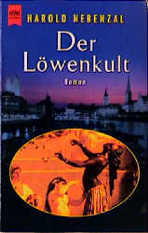 Der Löwenkult. Roman