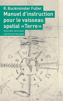 Manuel d'instruction pour le vaisseau spatial "Terre"