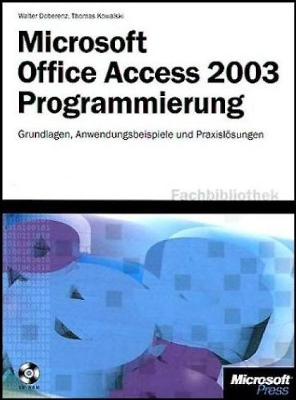 Microsoft Office Access 2003 Programmierung