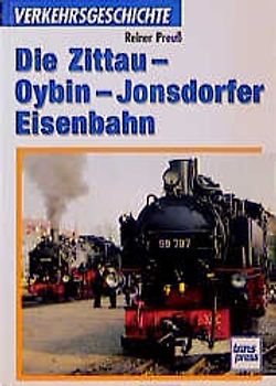 Die Zittau-Oybin-Jonsdorfer Eisenbahn
