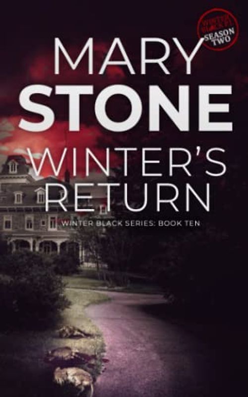 Winter's Return: Winter Black Season Two (Winter Black FBI Mystery Series, Band 19)