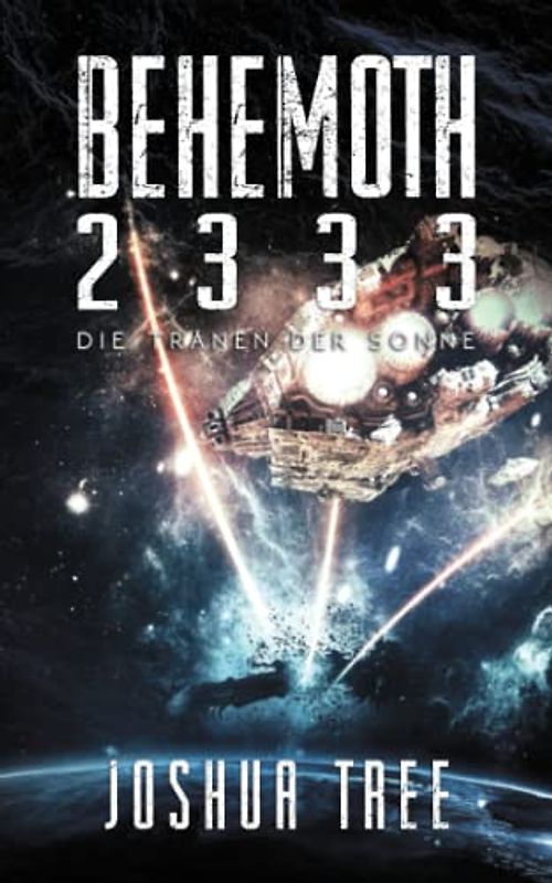 Behemoth 2333: Die Tränen der Sonne