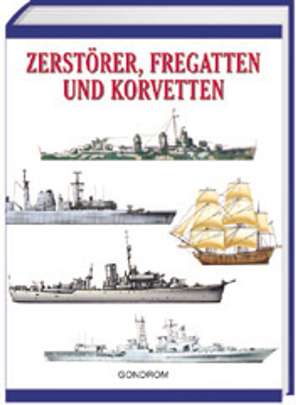Zerstörer, Fregatten und Korvetten