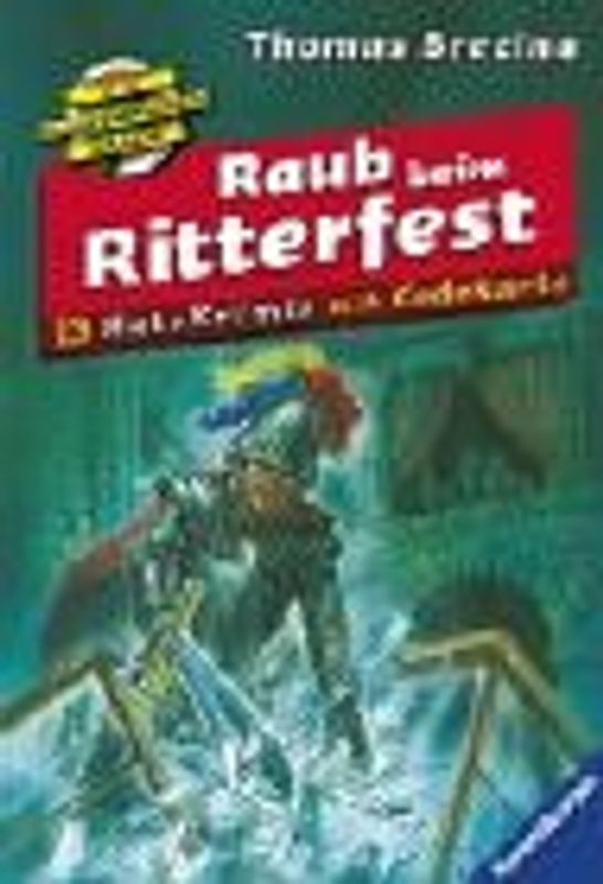 Raub beim Ritterfest