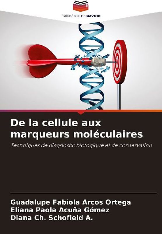 De la cellule aux marqueurs moléculaires
