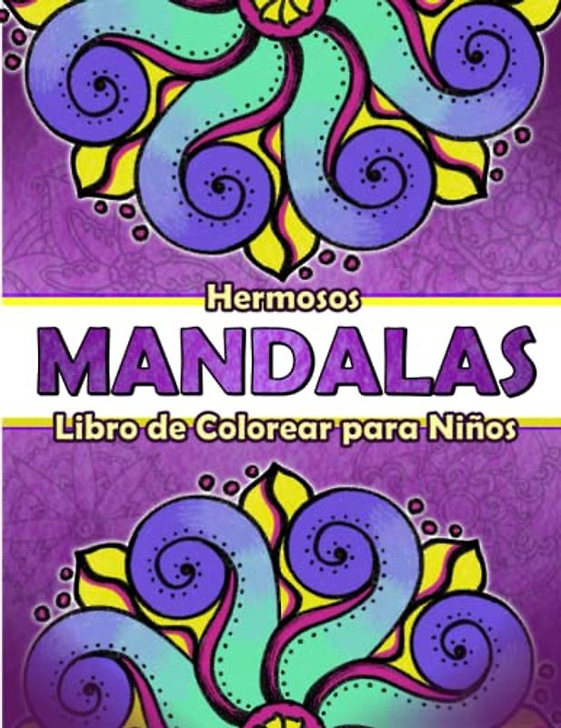 Hermosos Mandalas Libro de Colorear para Niños: 50 Diseños Originales Dibujados a Lápiz