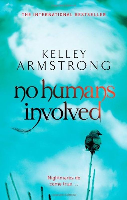 No Humans Involved (Women of the Otherworld) - Kelley Armstrong