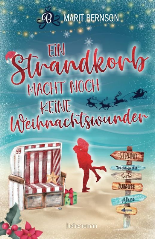 Ein Strandkorb macht noch keine Weihnachtswunder