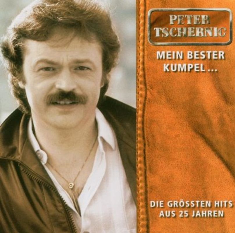 Peter Tschernig - Mein bester Kumpel