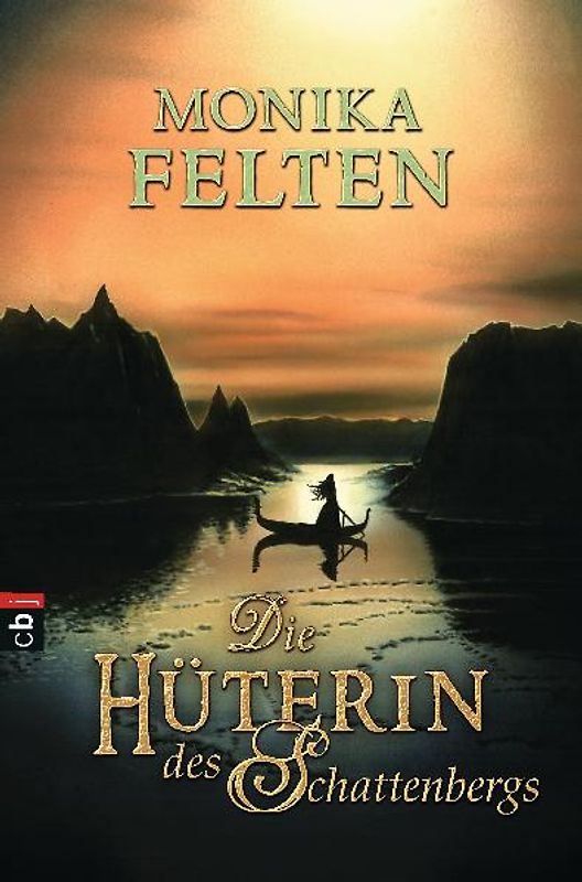 Die Hüterin des Schattenbergs