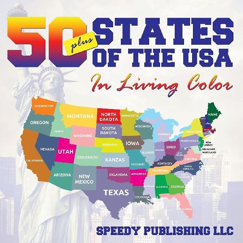 Fifty+ States Of The USA In Living Color