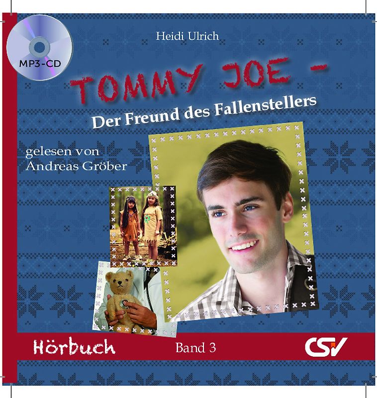 Tommy Joe - Der Freund des Fallenstellers HÖRBUCH
