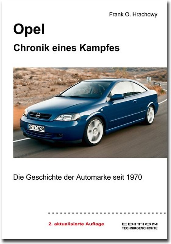 Opel – Chronik eines Kampfes